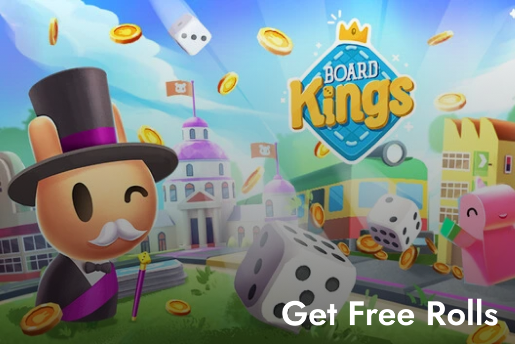Board Kings Free Rolls – Collect Daily Board Kings Free Rolls